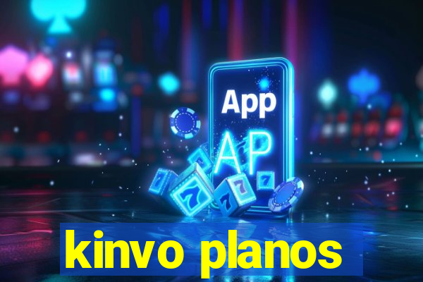 kinvo planos